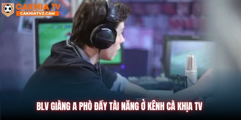 BLV Giàng A Phò đầy tài năng ở kênh Cà Khịa TV 